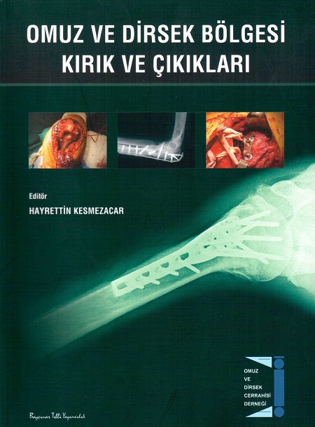 Omuz ve Dirsek Bölgesi Kırık ve Çıkıkları