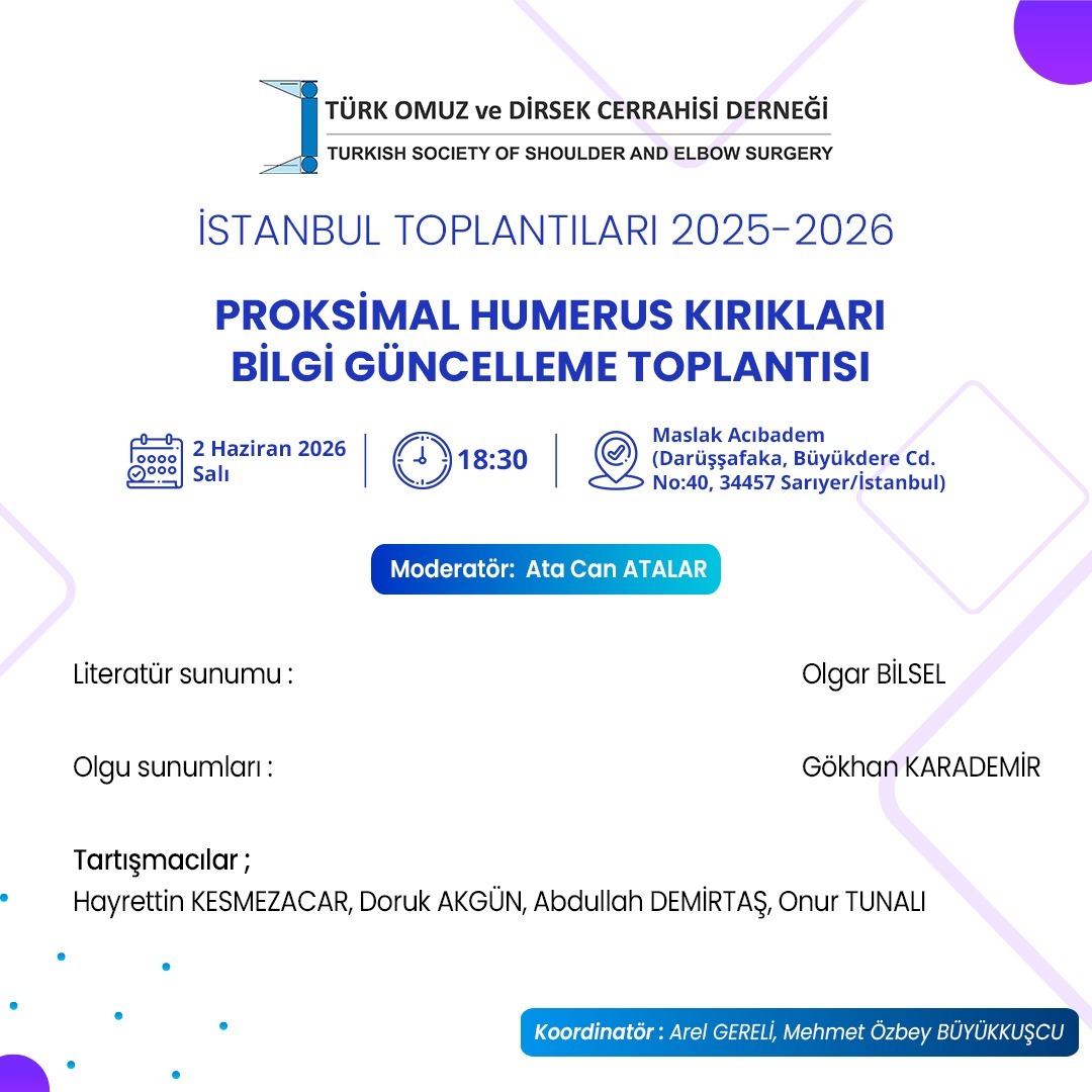 Proksimal Humerus Kırıkları Bilgi Güncelleme Toplantısı