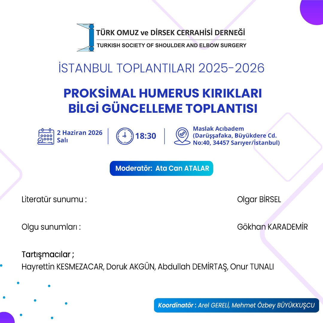Proksimal Humerus Kırıkları Bilgi Güncelleme Toplantısı